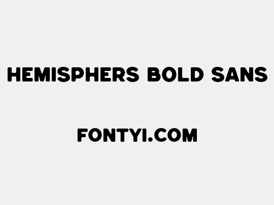 Hemisphers Bold Sans