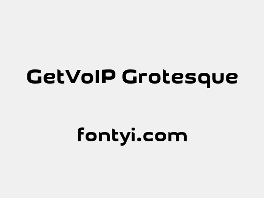 GetVoIP Grotesque