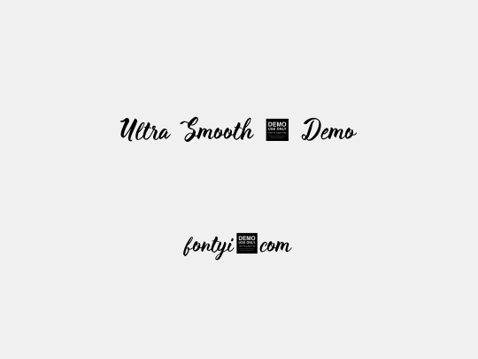 Ultra Smooth - Demo