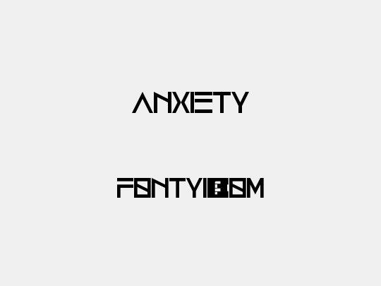 Anxiety
