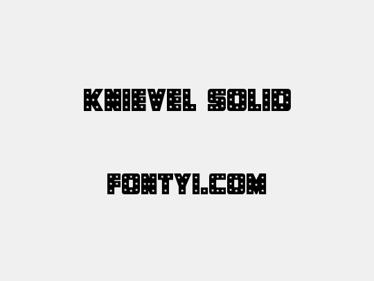 Knievel Solid