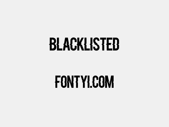 Blacklisted