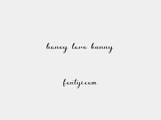 honey love bunny