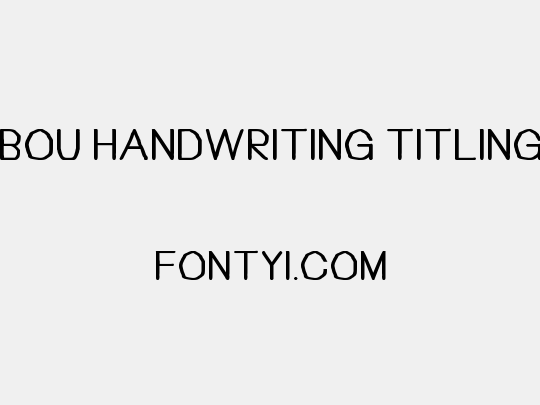 Bou Handwriting Titling