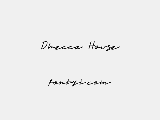 Dhecca House