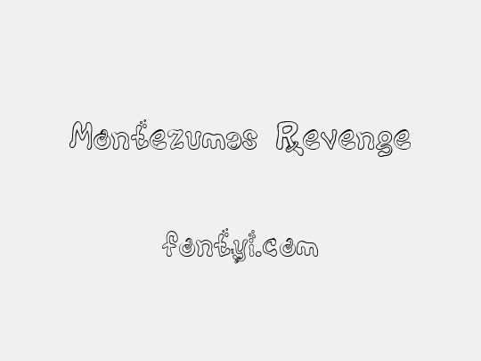 Montezumas Revenge