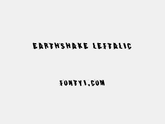 Earthshake Leftalic