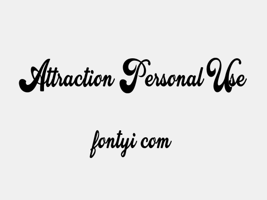 Attraction Personal Use