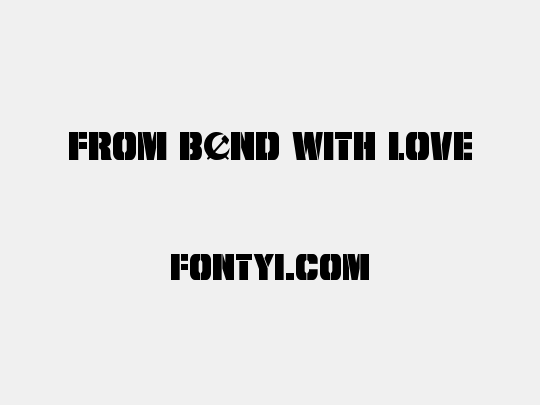 From BOND With Love