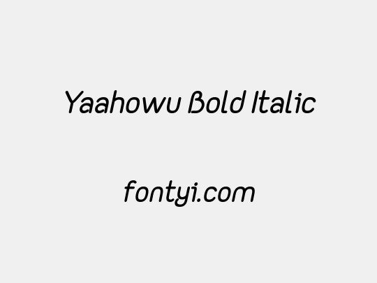 Yaahowu Bold Italic