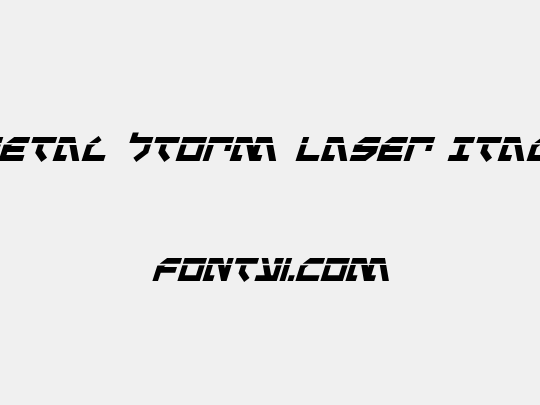 Metal Storm Laser Italic