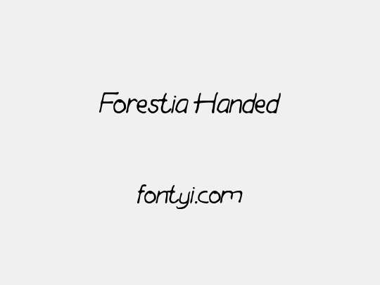 Forestia Handed