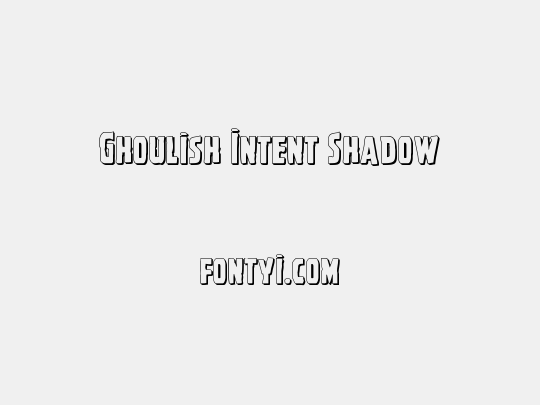 Ghoulish Intent Shadow