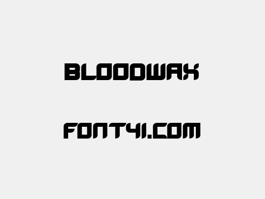 BloodWax