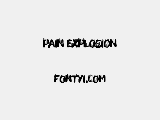 Pain Explosion