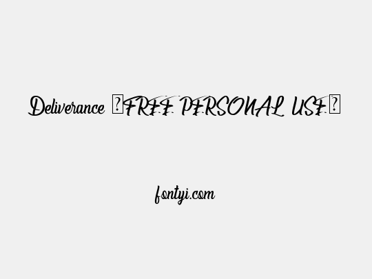 Deliverance (FREE PERSONAL USE)