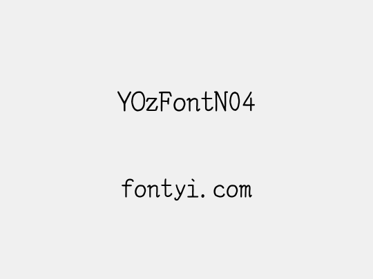 YOzFontN04