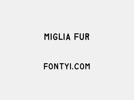 Miglia Fur 