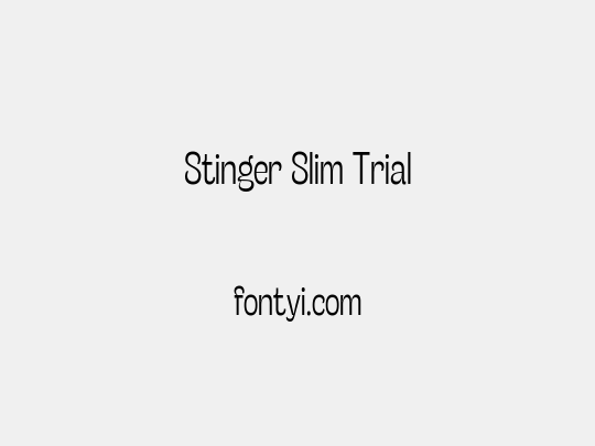 Stinger Slim Trial
