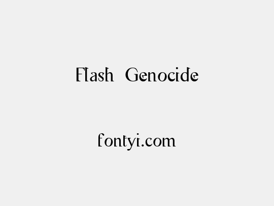 Flash Genocide