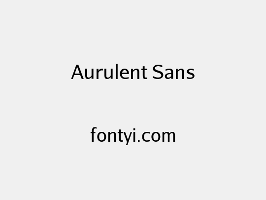 Aurulent Sans