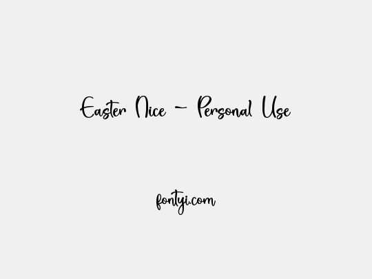 Easter Nice - Personal Use