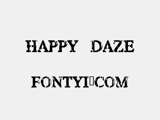 HAPPY DAZE