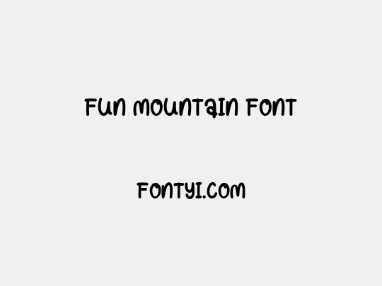 Fun Mountain Font