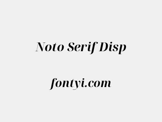 Noto Serif Disp