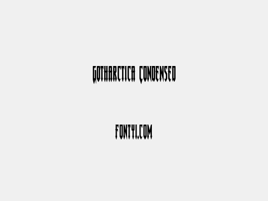Gotharctica Condensed