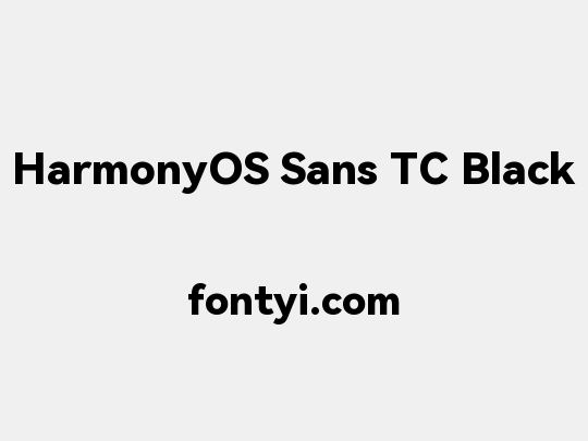HarmonyOS Sans TC Black