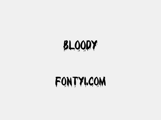 Bloody