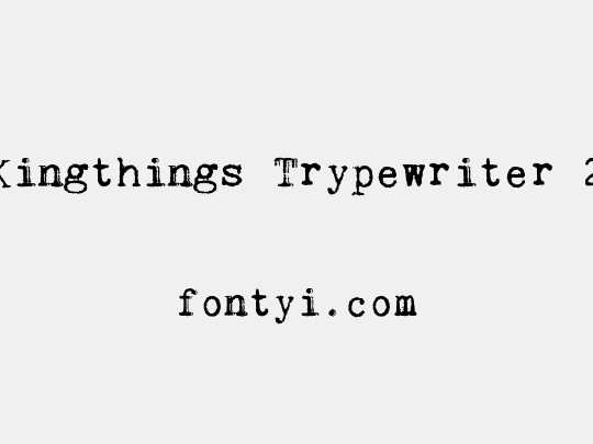 Kingthings Trypewriter 2