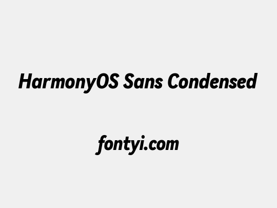 HarmonyOS Sans Condensed