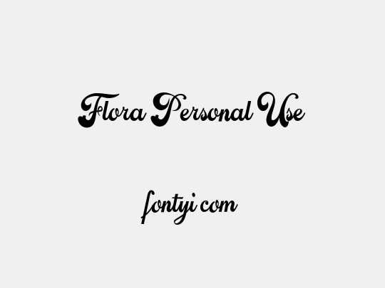Flora Personal Use