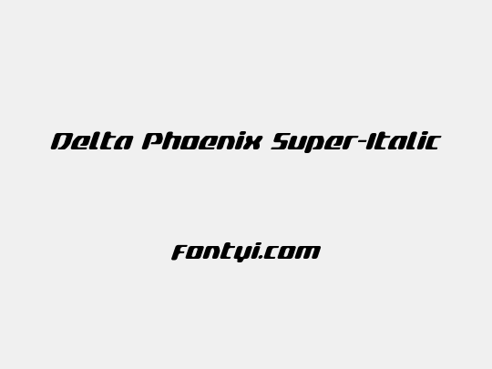 Delta Phoenix Super-Italic
