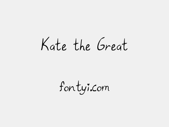 Kate the Great