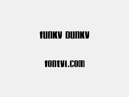 funky dunky