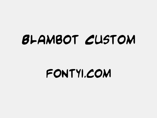 Blambot Custom