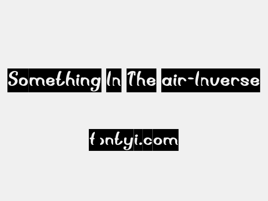Something In The air-Inverse