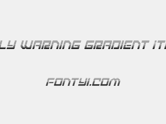 Early Warning Gradient Italic