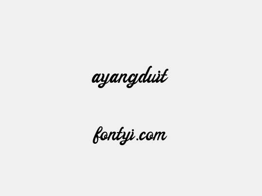 ayangduit