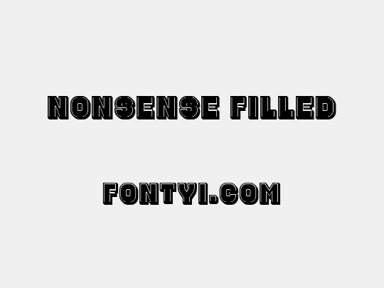 Nonsense Filled