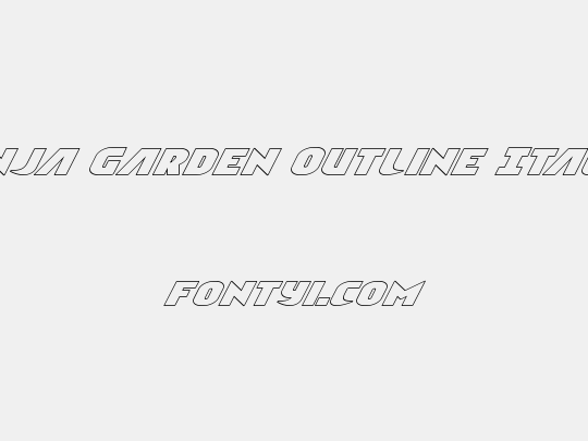 Ninja Garden Outline Italic