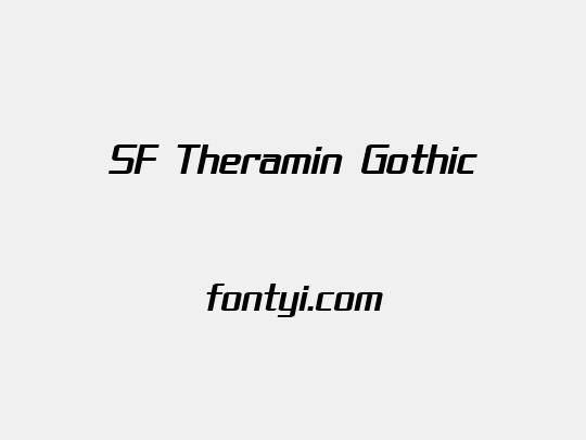 SF Theramin Gothic