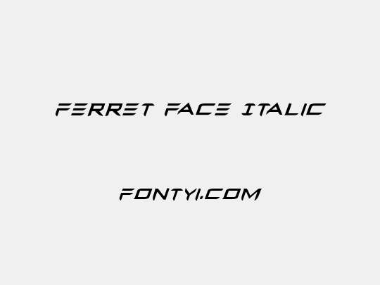 Ferret Face Italic