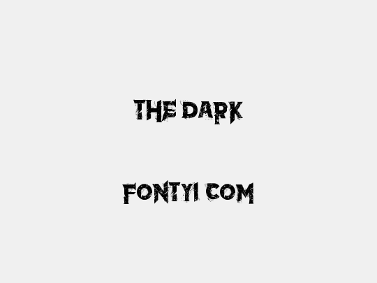 the dark