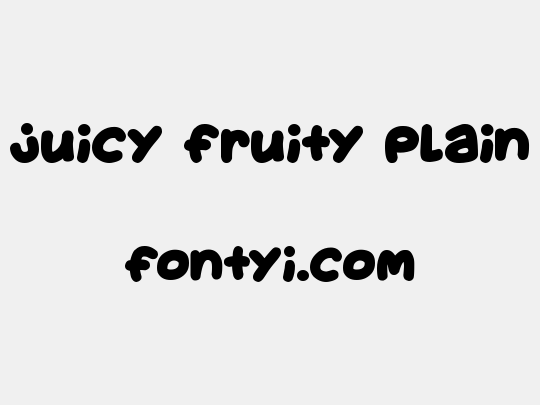 Juicy Fruity Plain