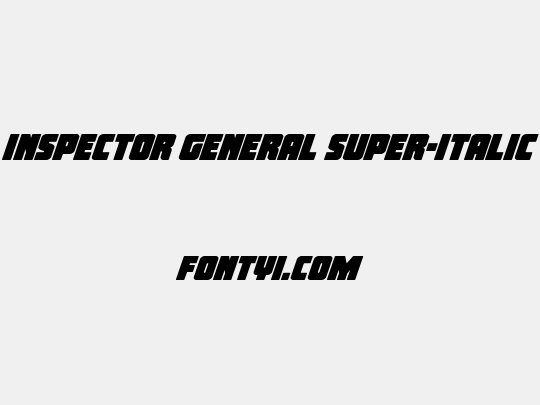 Inspector General Super-Italic