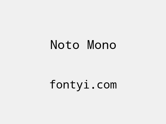Noto Mono
